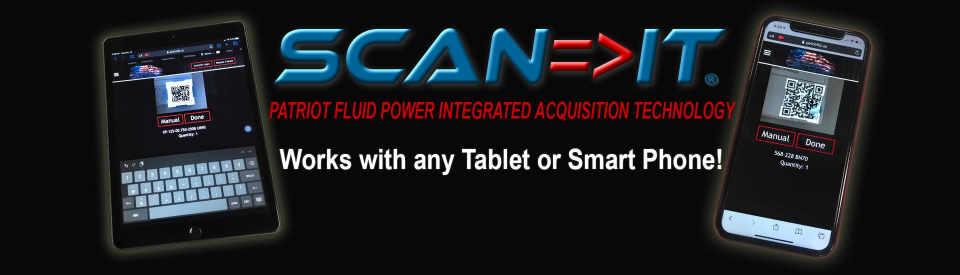 Scan-It, Patriot Fluid Power's Integrated Acquisition Technology for scan-to-order inventory management.